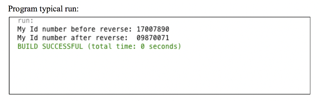 Write a program that stores your ID Number in an array of