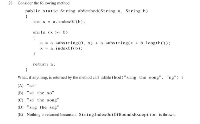  The second and final time inside the loop while, a.substring(x+b.length()) is