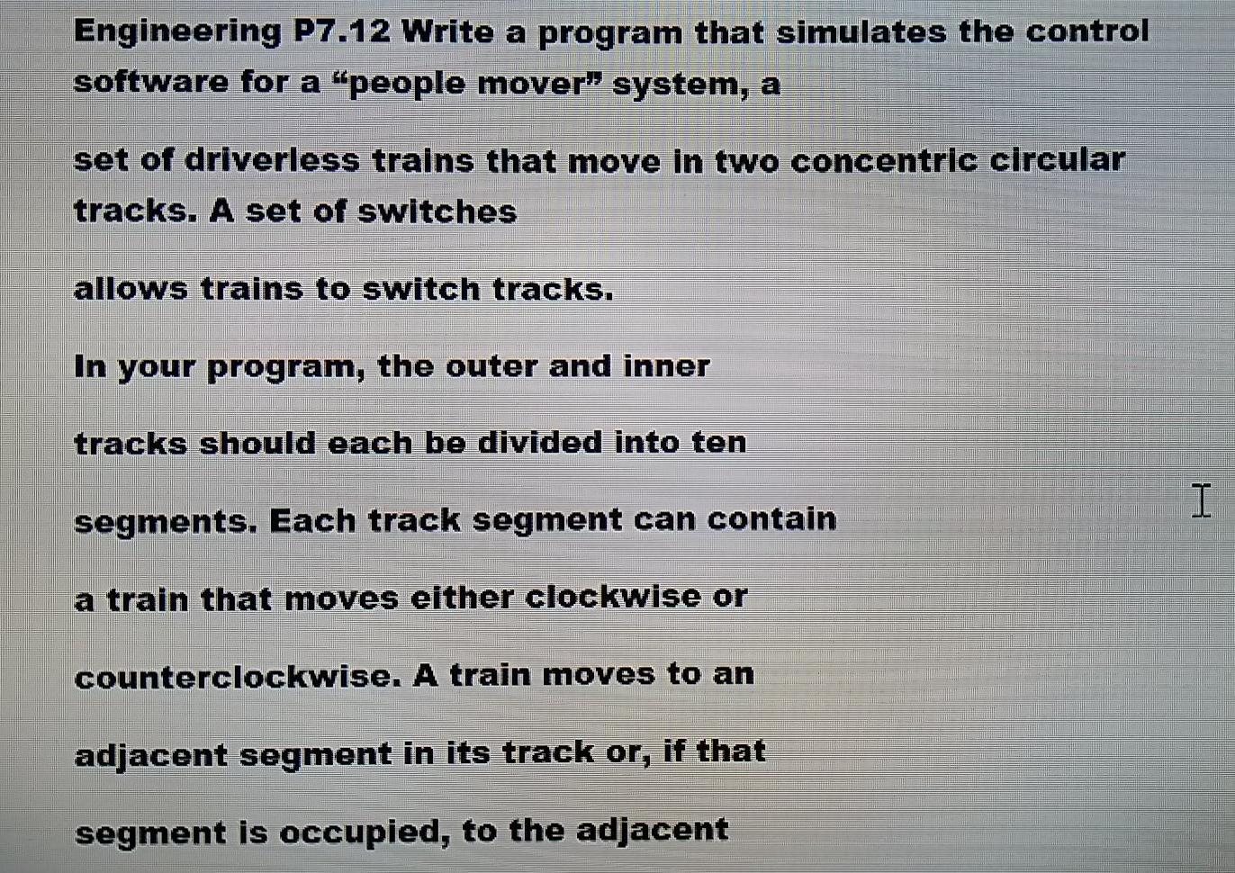 P7.12 in C++ please C++ requirements Hey! C program is OK Engineering