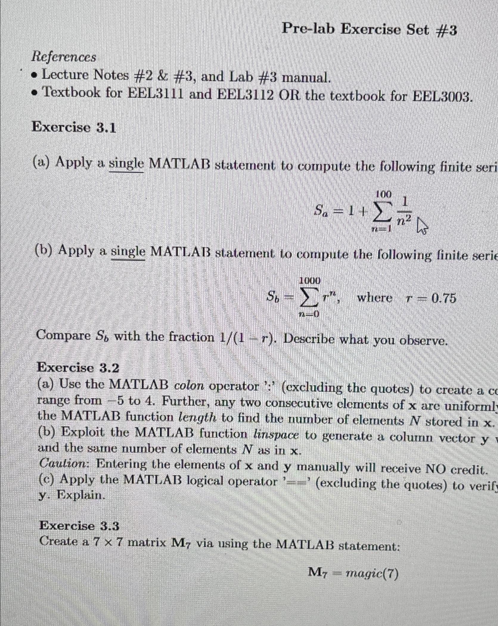  Pre-lab Exercise Set #3 References Lecture Notes #2 & #3, and