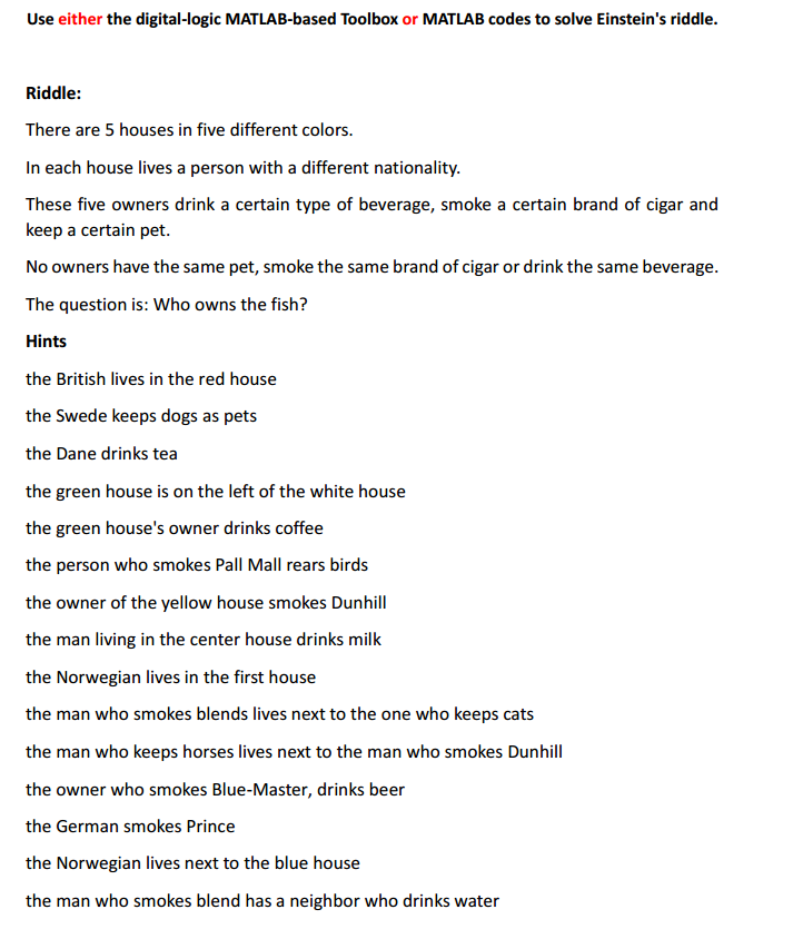 Using Matlab Solve this riddle, Use either the digital-logic MATLAB-based Toolbox or