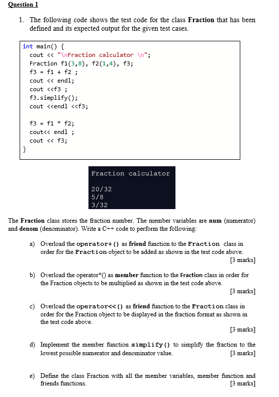  Question 1 1. The following code shows the test code for