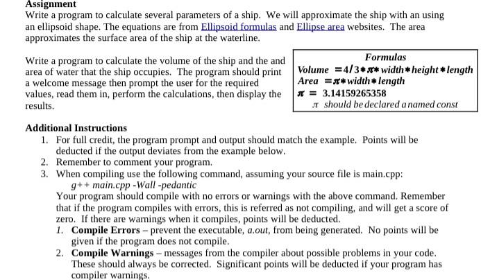 need help writing this program in c++ Assignment Write a program to