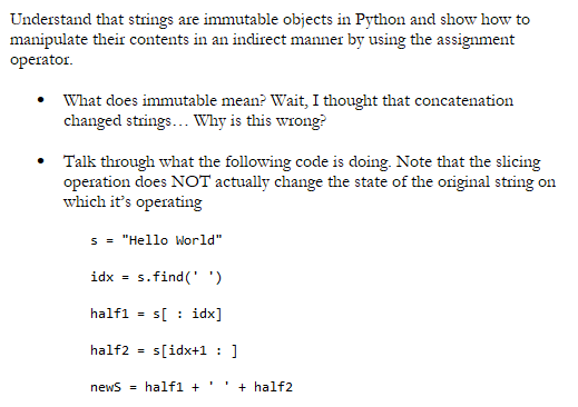  Understand that strings are immutable objects in Python and show how