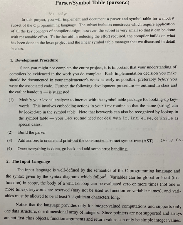  *Will pay for functioning code Parser/Symbol Table (parser.c) In this project,
