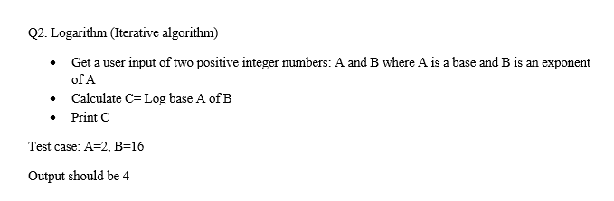 a. Implement the algorithm in C, where arithmetic operations are limited