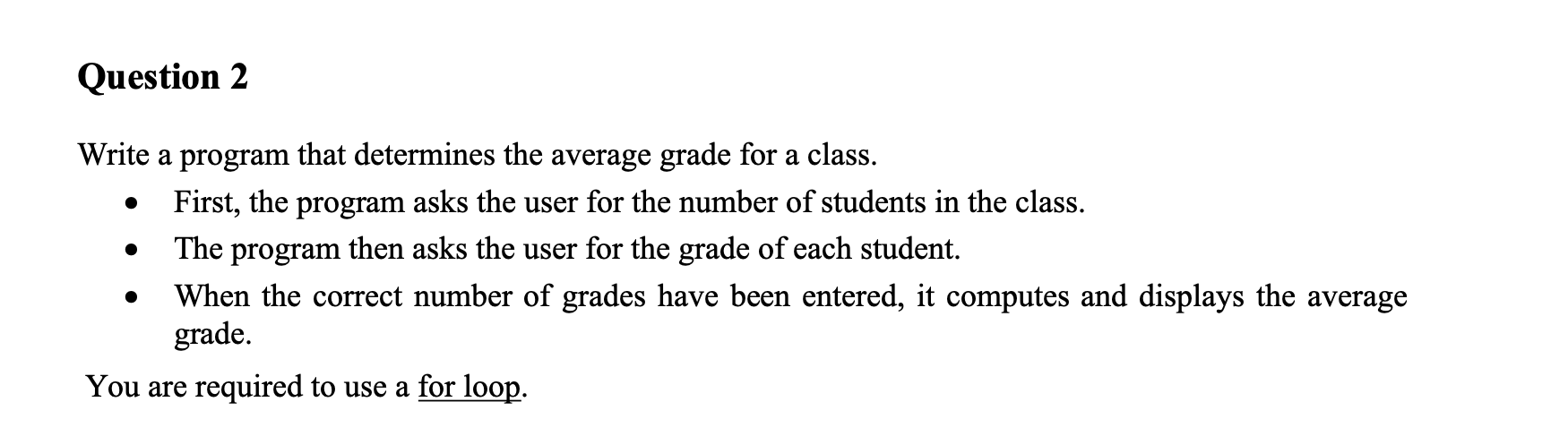 C++ Write a program that determines the average grade for a class.