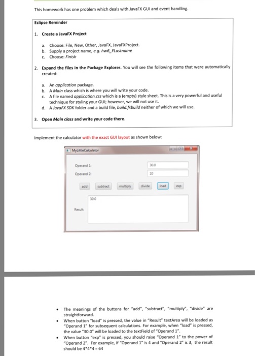  This homework has one problem which with java FX GUI and
