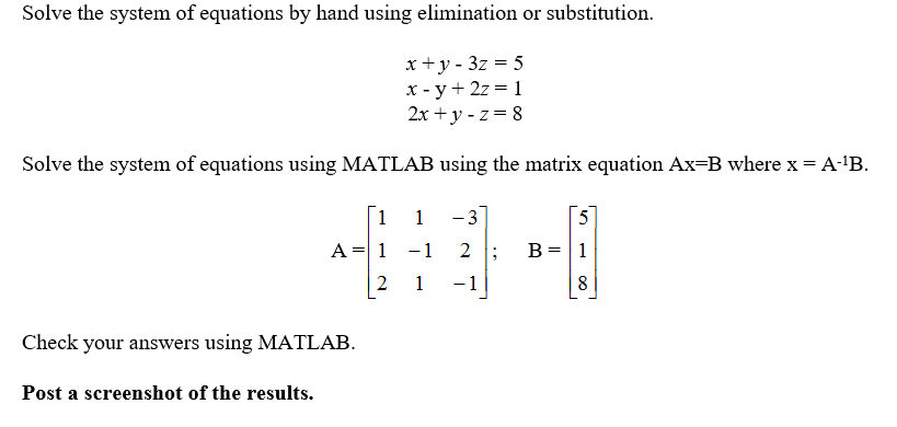 Need help writing a MATLAB code. Solve the system of equations by