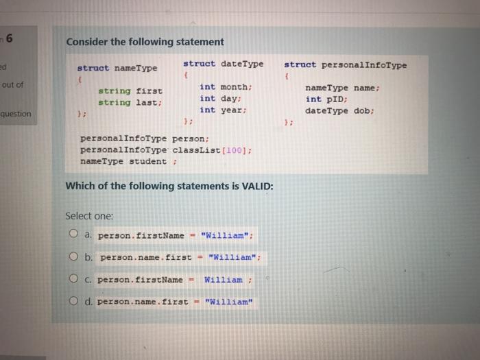  -6 Consider the following statement struct dateType struct nameType ed struct