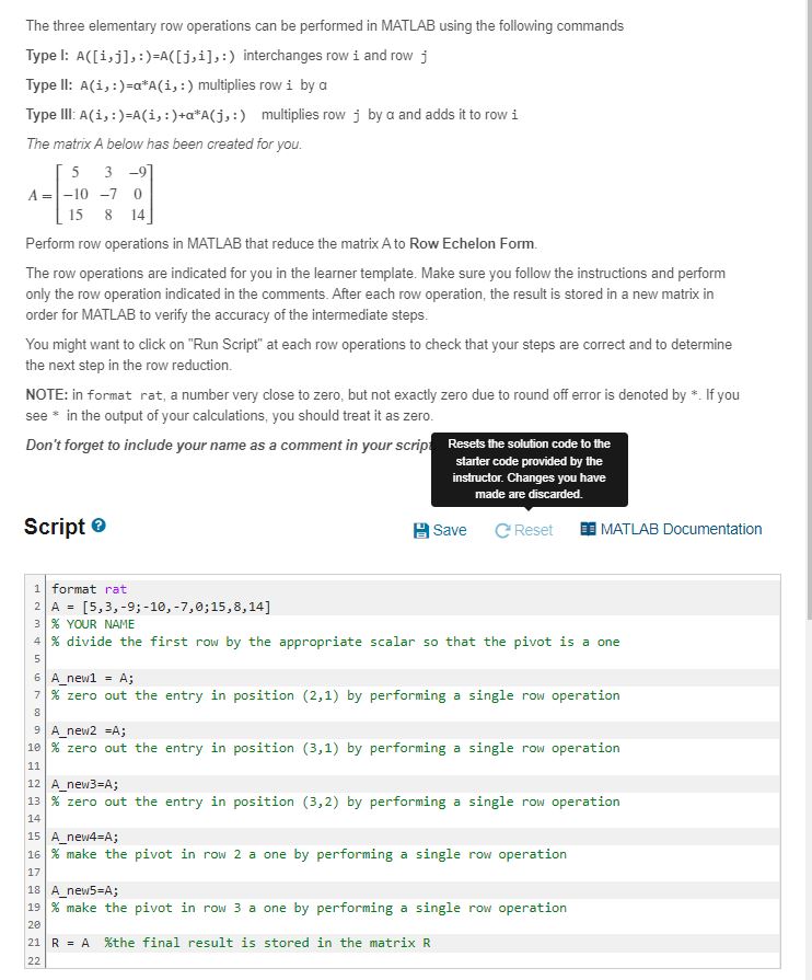  NEED HELP ON THThe three elementary row operations can be performed