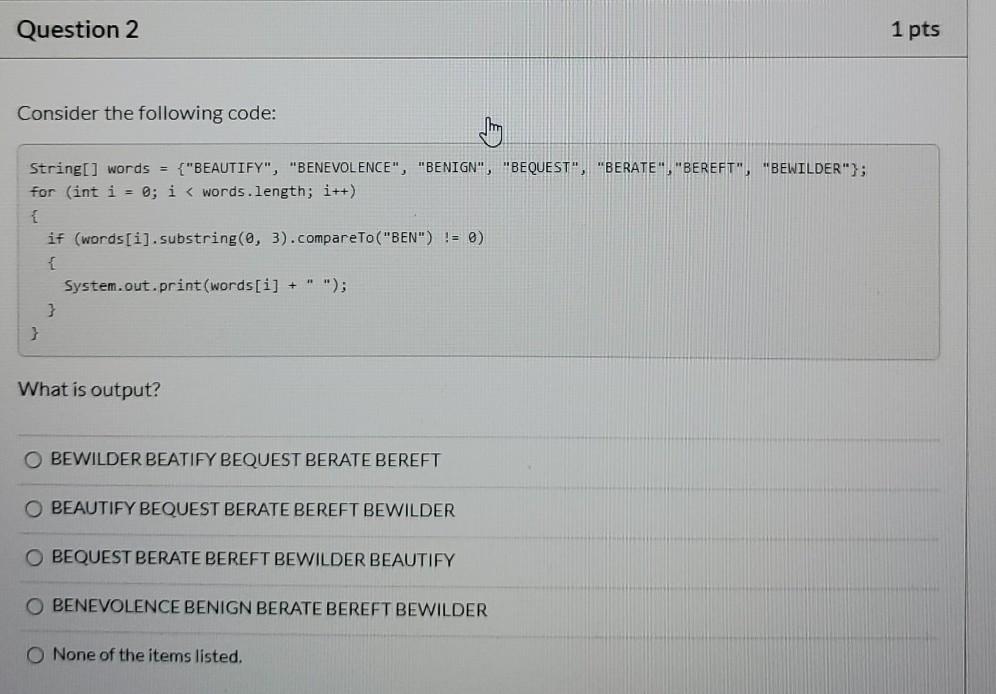 the following code is exacuted? String[] word = {"algorithm", "boolean", "int", "double");