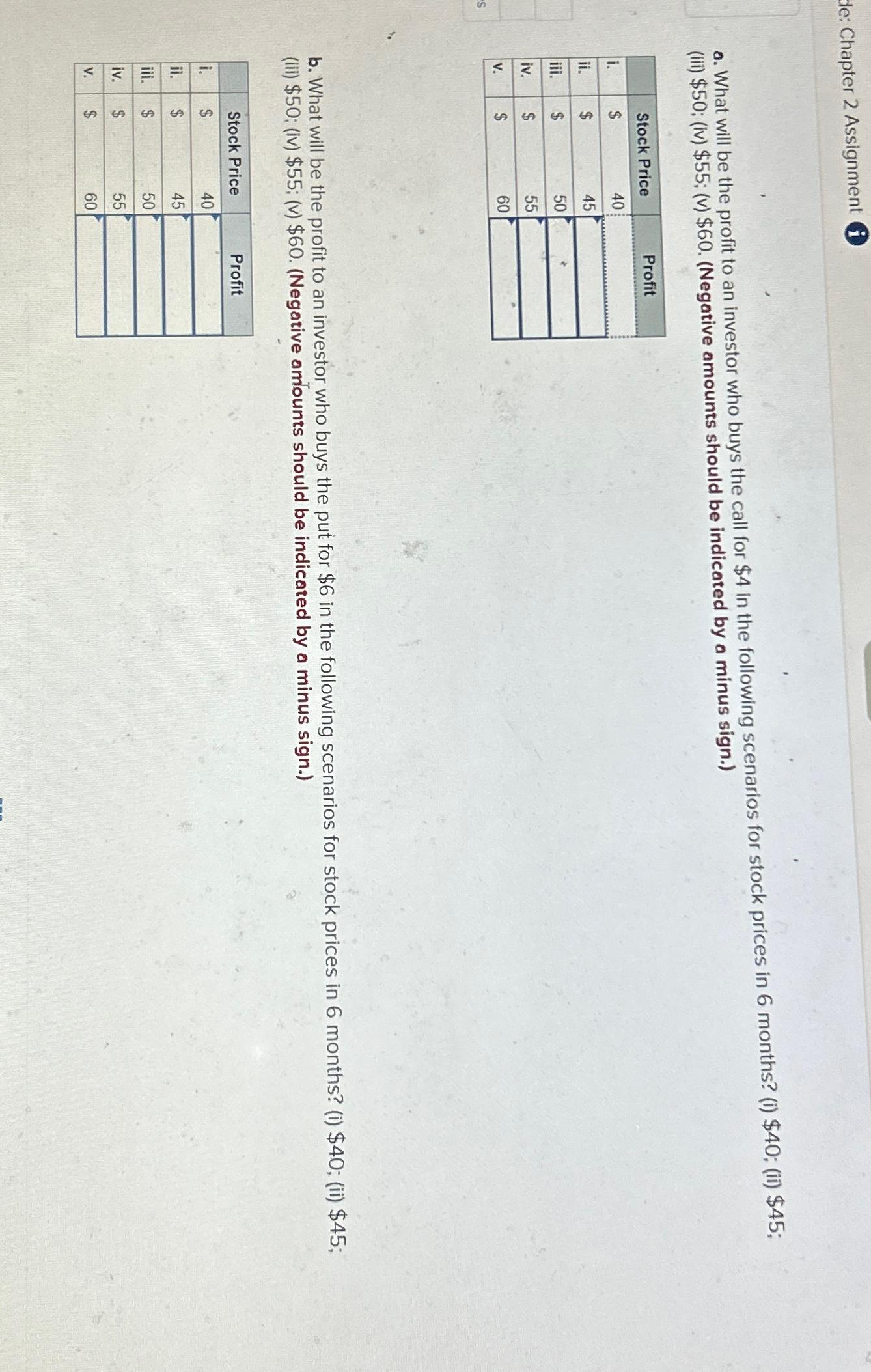  de: Chapter 2 Assignment (i)\ a. What will be the profit