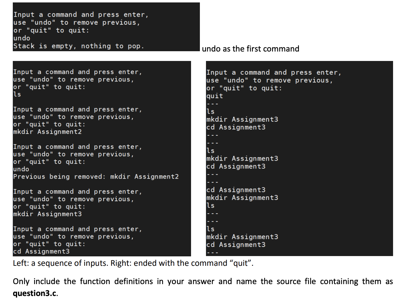 Implement the following functions of a stack that stores C strings as