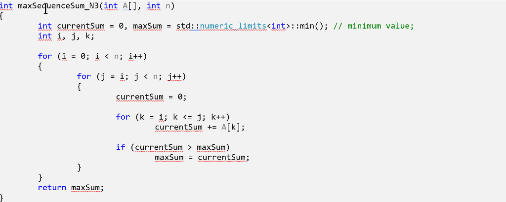 may devise an algorithm that finds the maximum subsequence sum with time