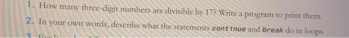 Python Program 1. How many three-digit numbers are divisible by 17? Write