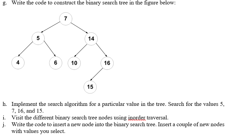  Java please g. Write the code to construct the binary search