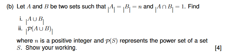 (b) Let A and B be two sets such that =B=n