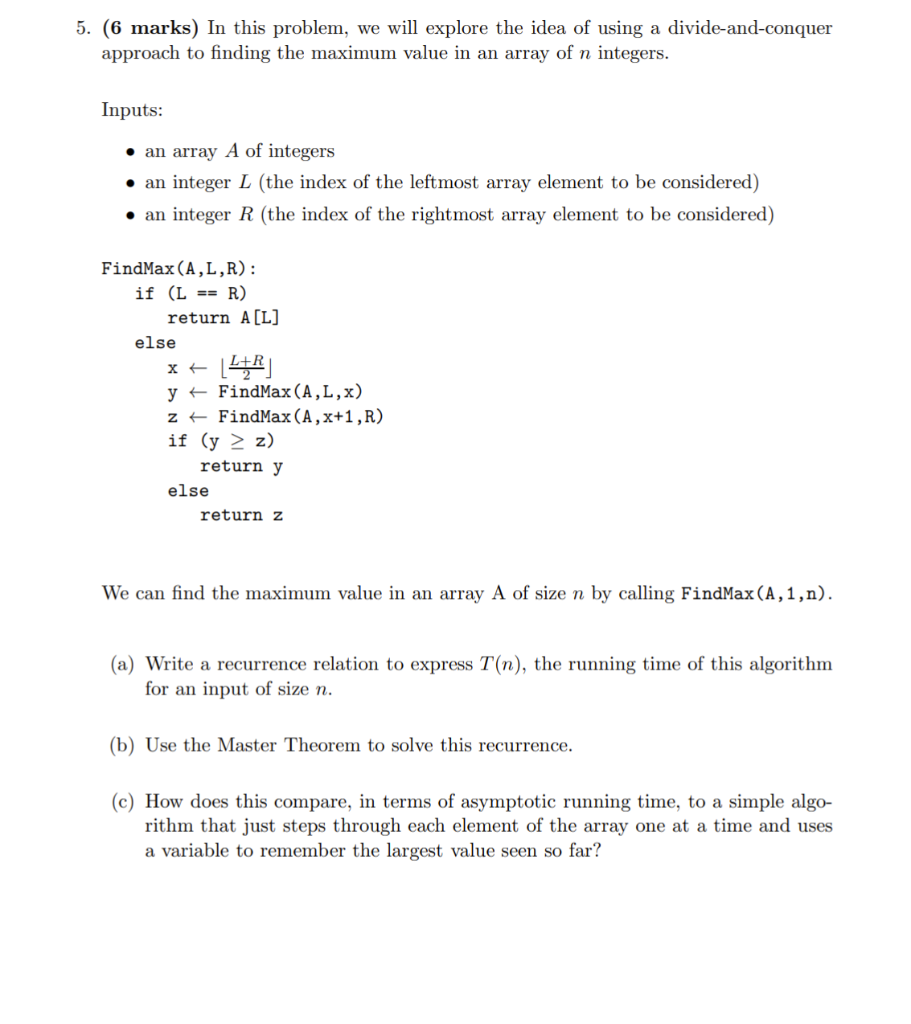  5. (6 marks) In this problem, we will explore the idea