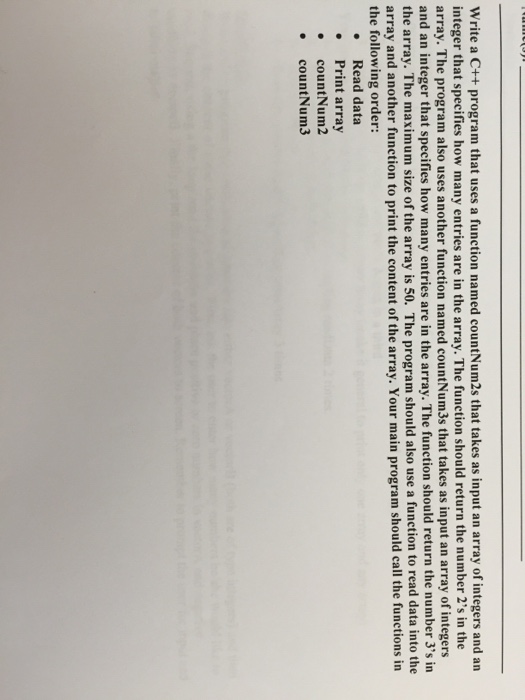  Write a C++ program that uses a function named countNum2s that