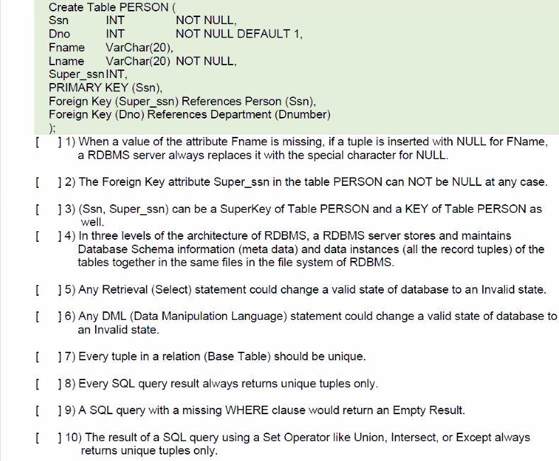  Create Table PERSON ( San INT NOT NULL, Dno INT NOT