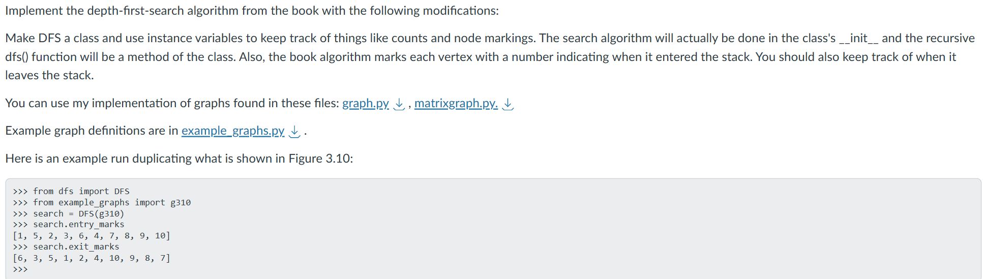  ALGORITHM DFS(G) //Implements a depth-first search traversal of a given graph