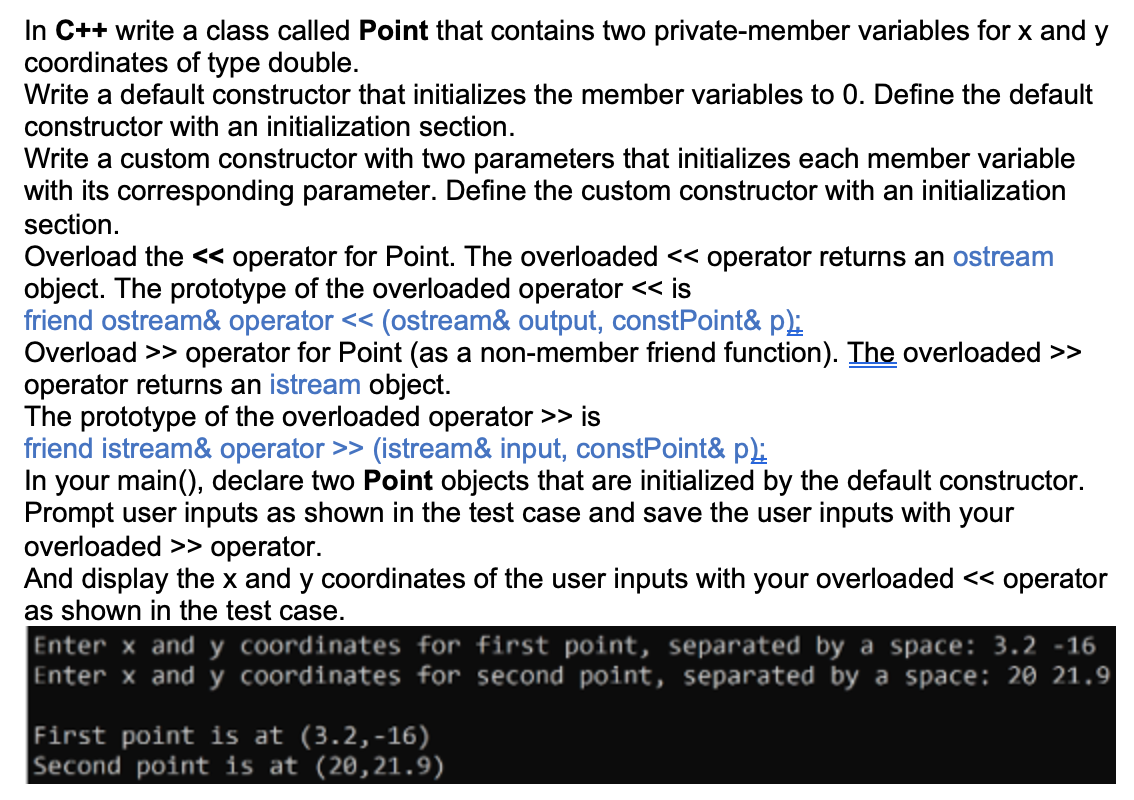  In C++ write a class called Point that contains two private-member