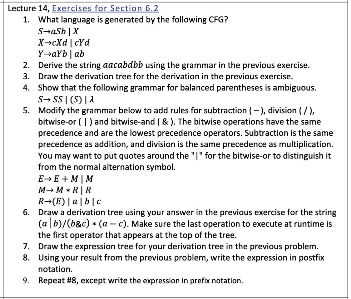  Lecture 14, Exercises for Section 6.2 What language is generated by