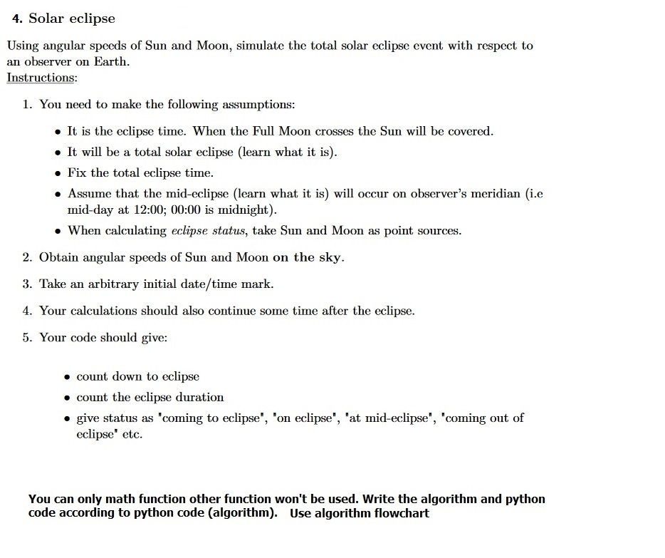 Algorithm for python; start - ... - exit Solar eclipse Using angular