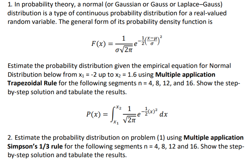 PLEASE ANSWER NUMBER 2 1. In probability theory, a normal (or Gaussian