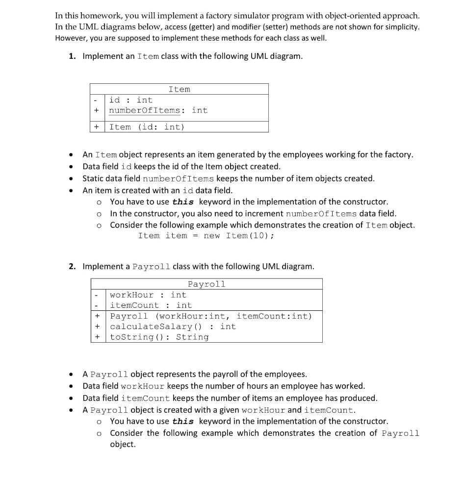  In this homework, you will implement a factory simulator program with