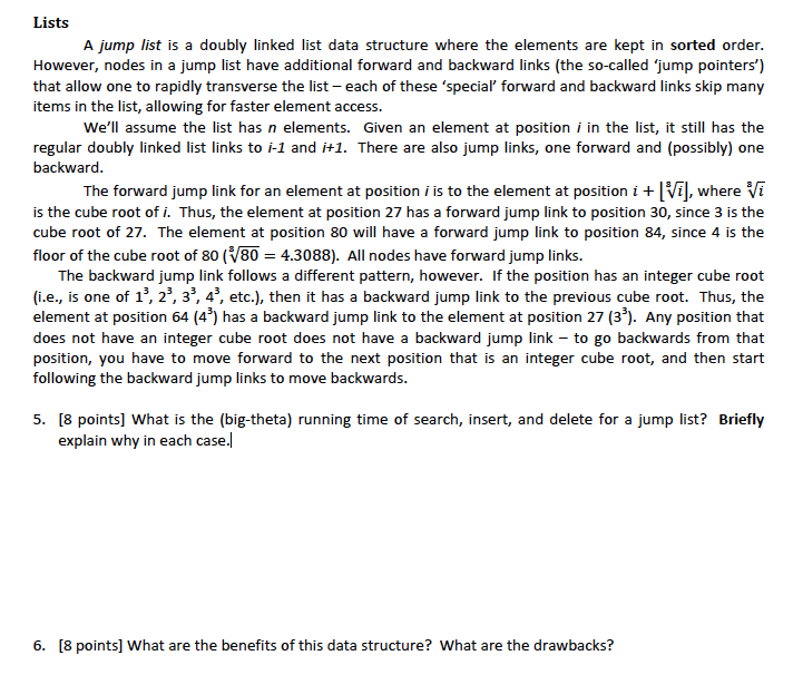 Lists A jump list is a doubly linked list data structure