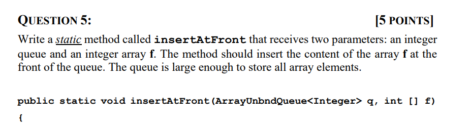 [4 POINTS] Write a static method called getFirst that accepts an integer
