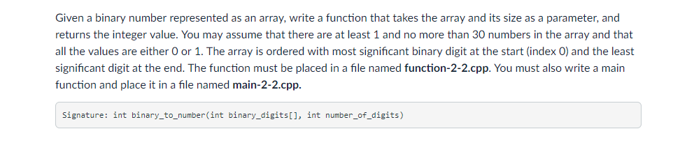 Please write the correct C++ function and main Given a binary number