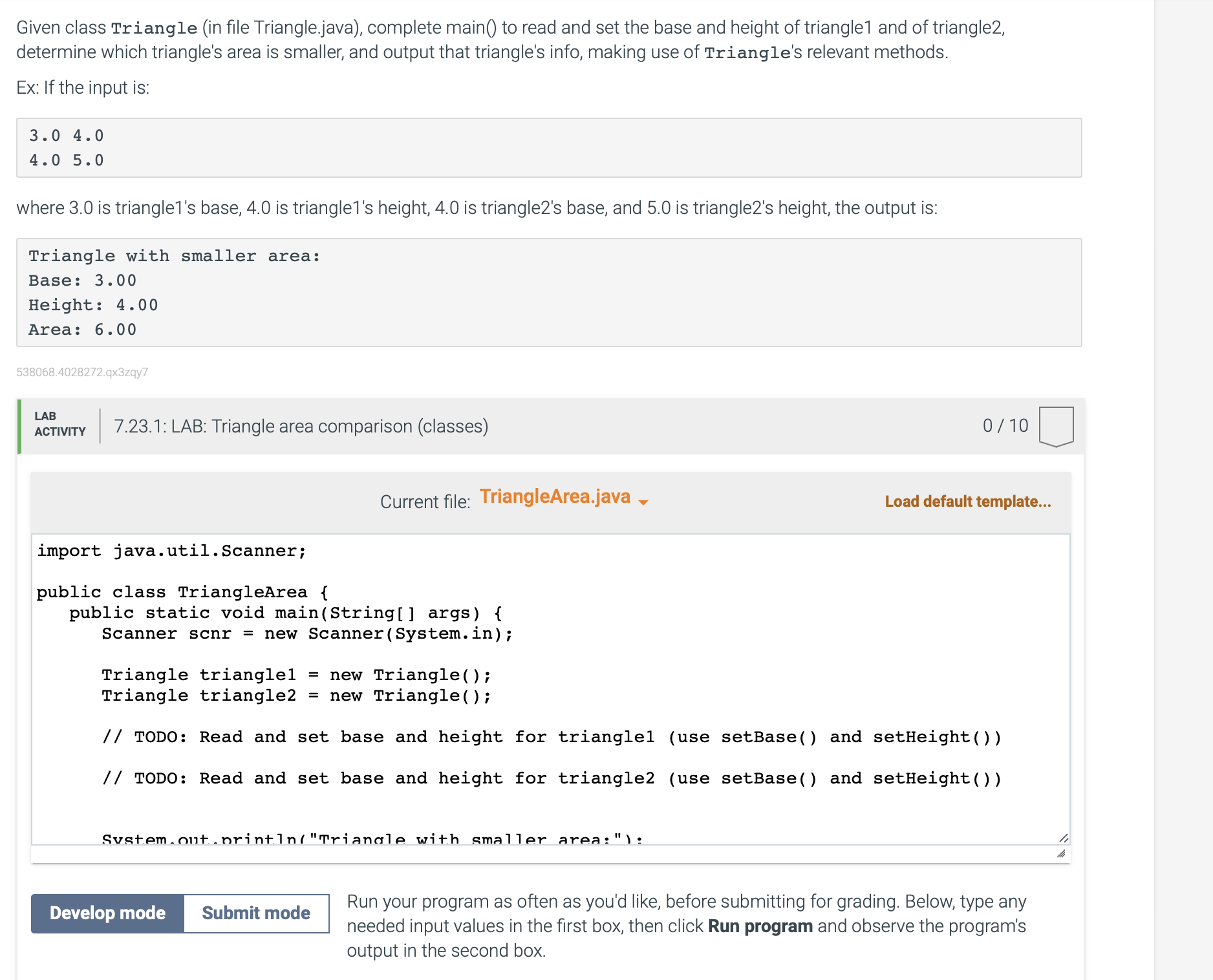  Given class Triangle (in file Triangle.java), complete main() to read and