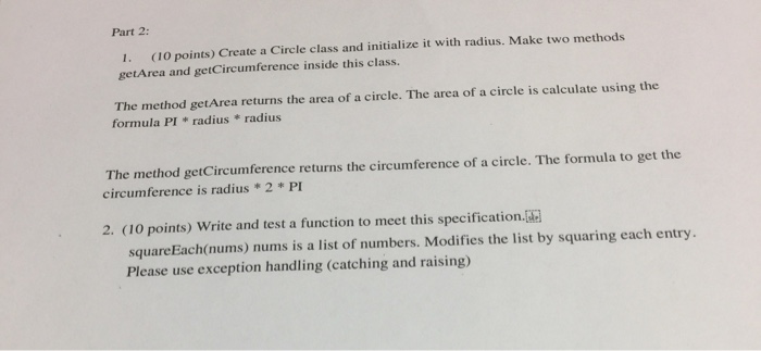  Must be in Python Part 2: 1. (10 points) Create a