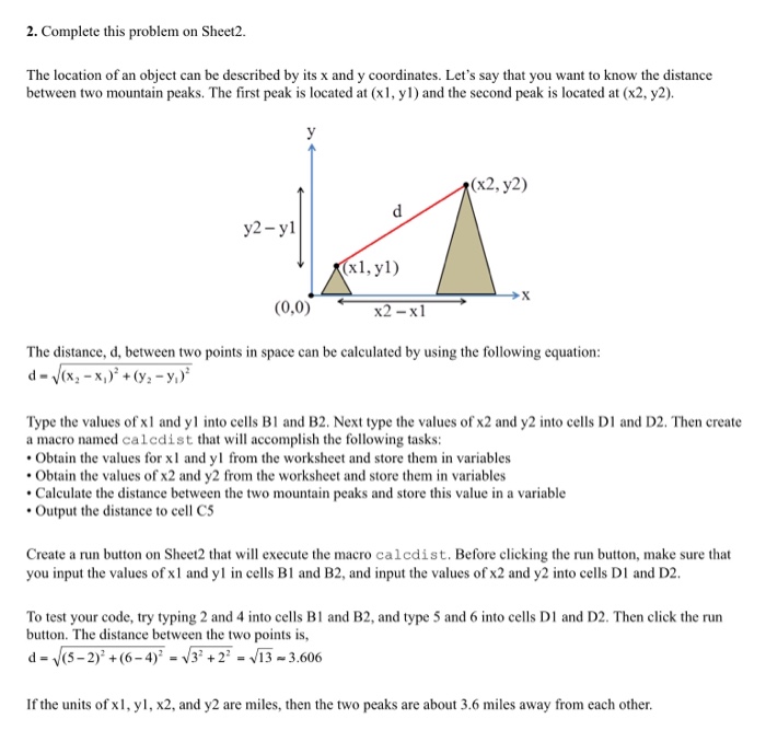  Problem must be completed using VBA please show steps. 2. Complete