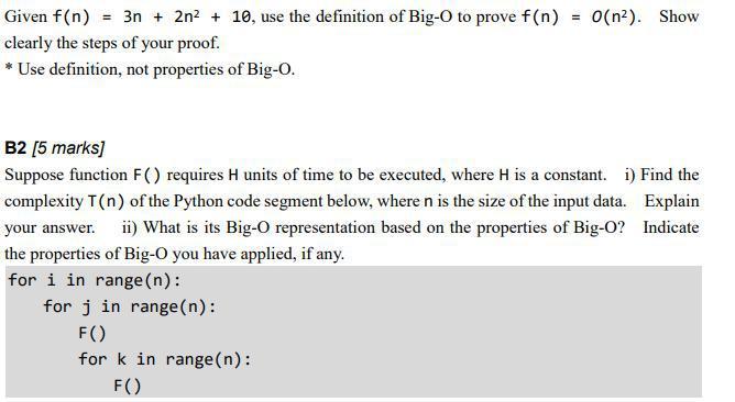  O(n2). Show Given f(n) = 3n + 2n2 + 10, use
