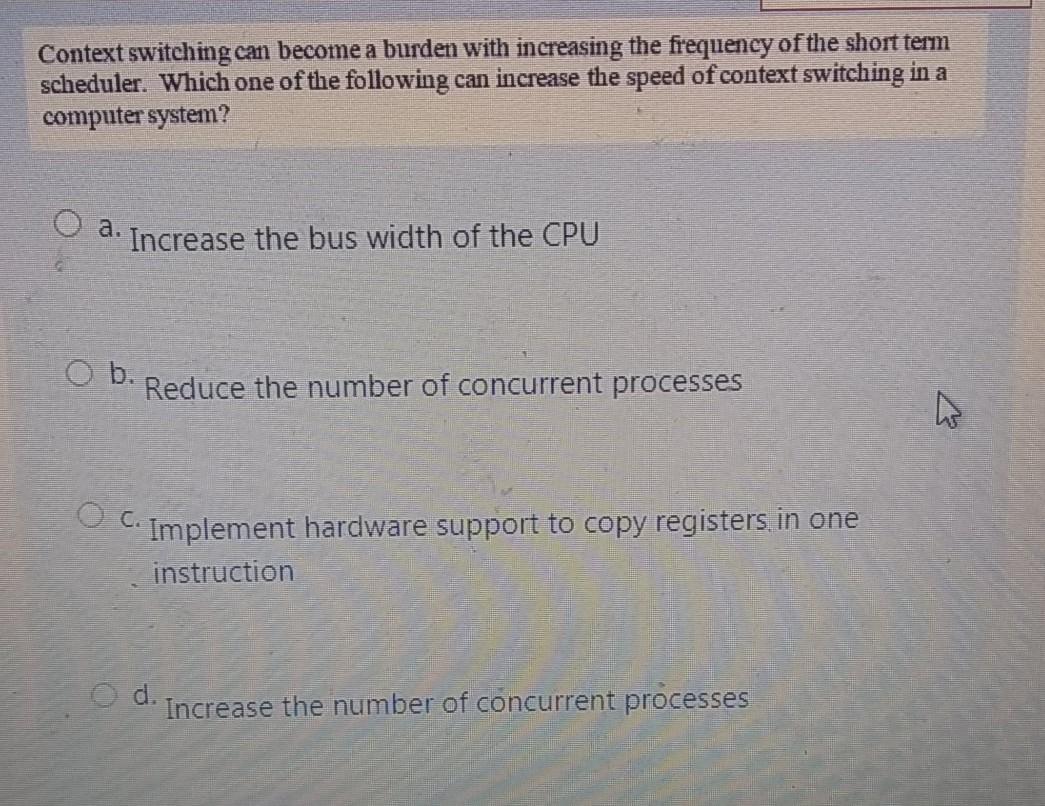 operating systems fast please Context switching can become a burden with increasing