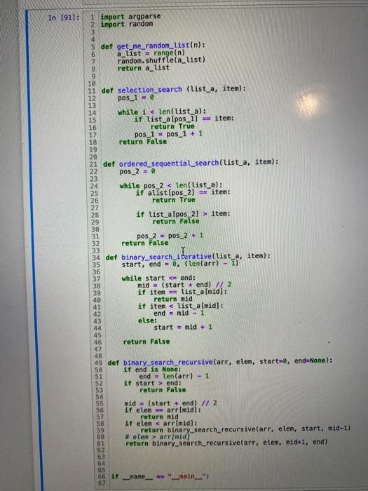  In [91]: 1 import argparse 2 import random 5 def get_me_random_list(n):