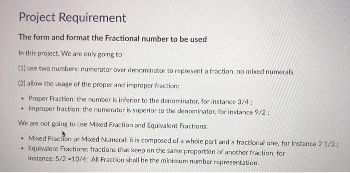 exercise and verify all the Frac member methods. Project Requirement The form