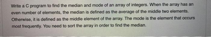  Write a C program to find the median and mode of