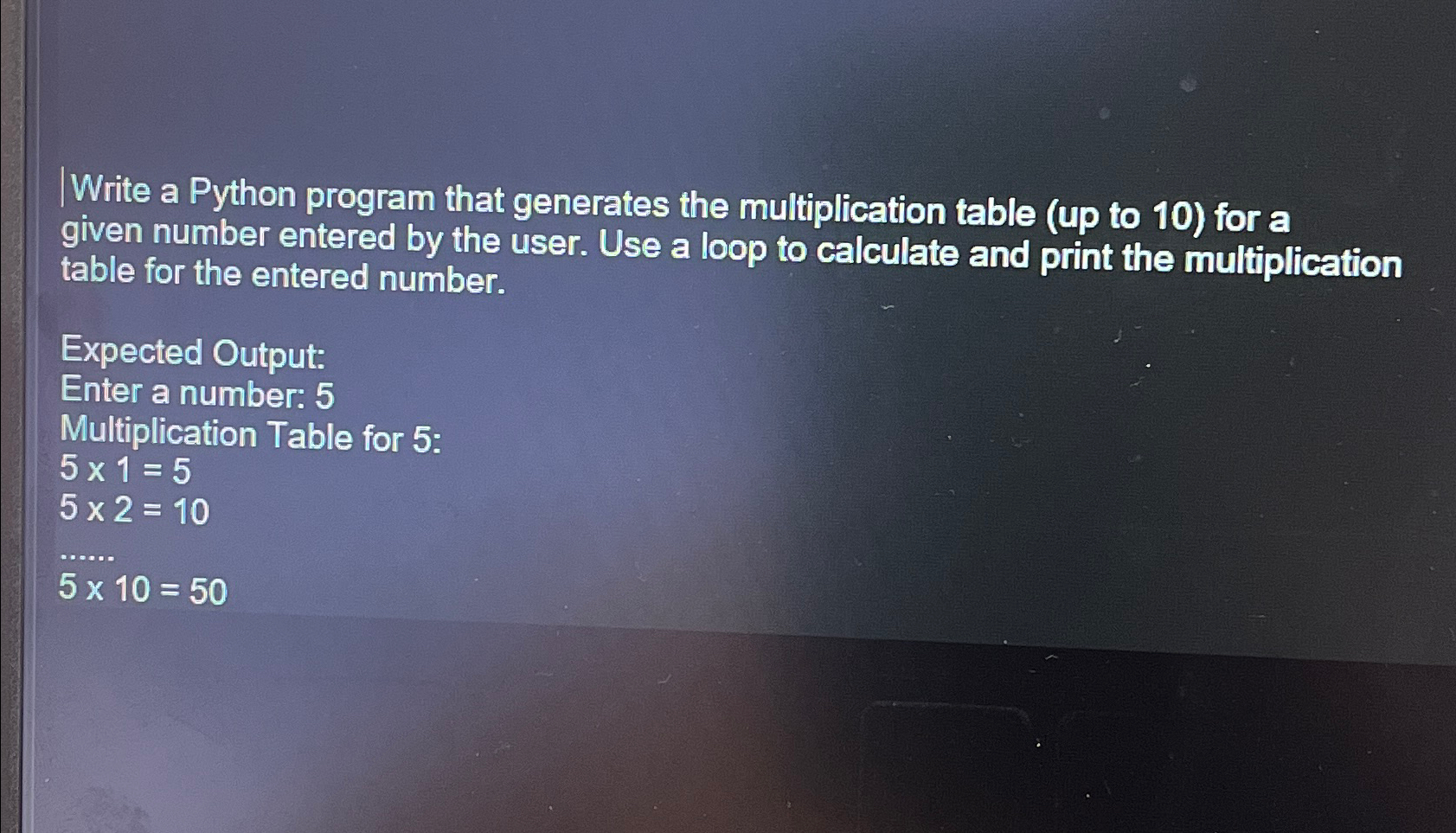  Write a Python program that generates the multiplication table (up to