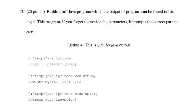  12. (20 points) Builds a full Java program which the output
