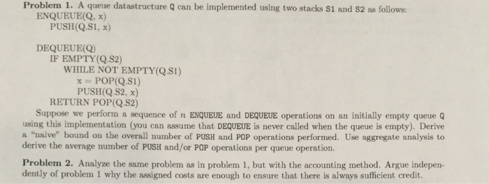  Algorithms anlayis class only need problem number 2 help. Problem 1.