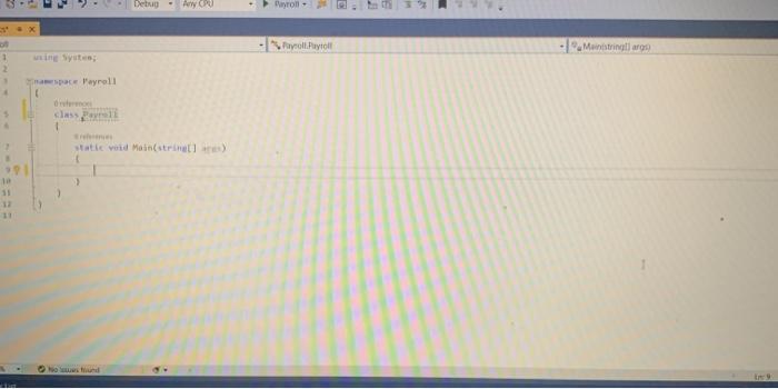 No Spac Sata Paragraph Problem Description: WVU needs a payroll application, which