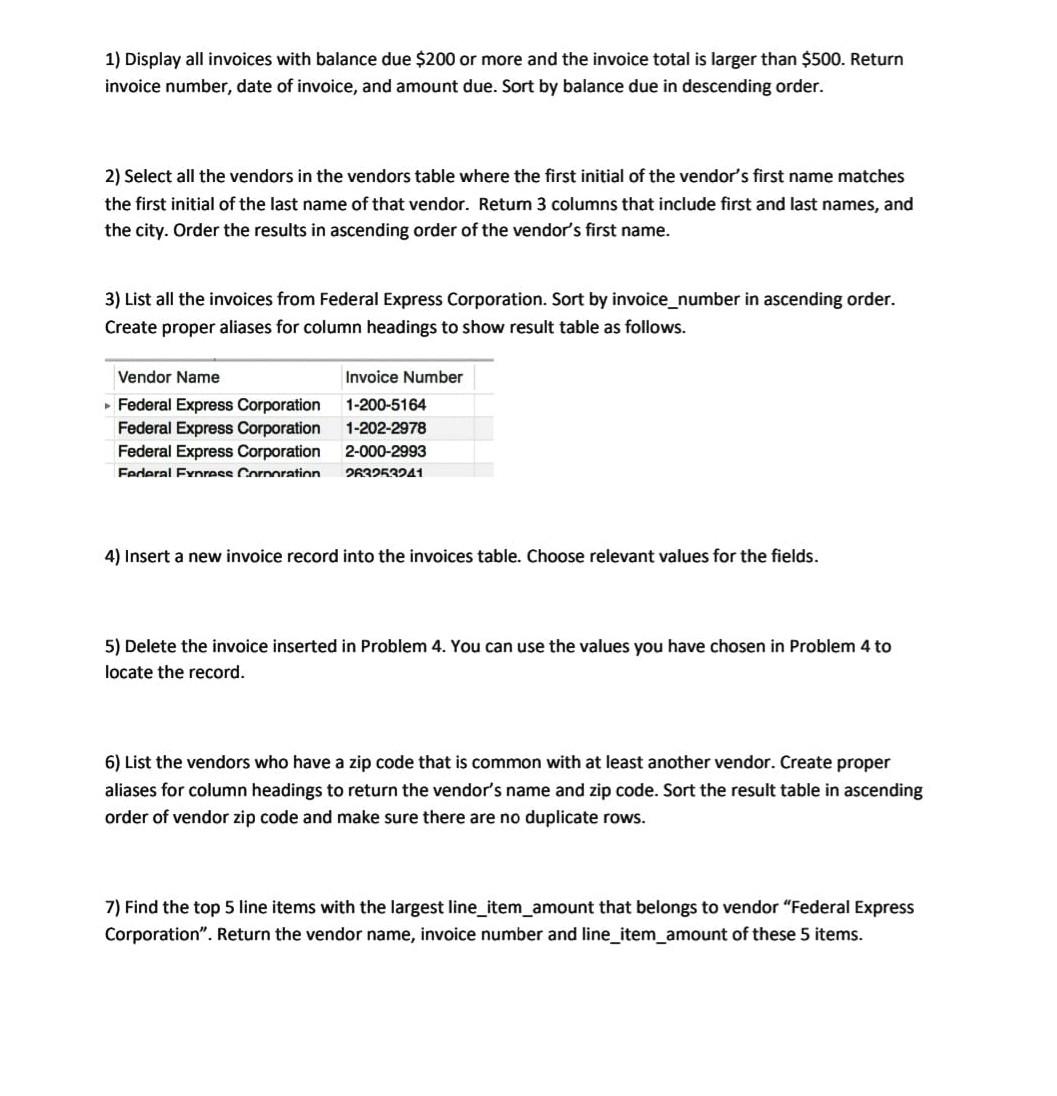  Please use SQL LANGUAGE, show a screen shot for your answer