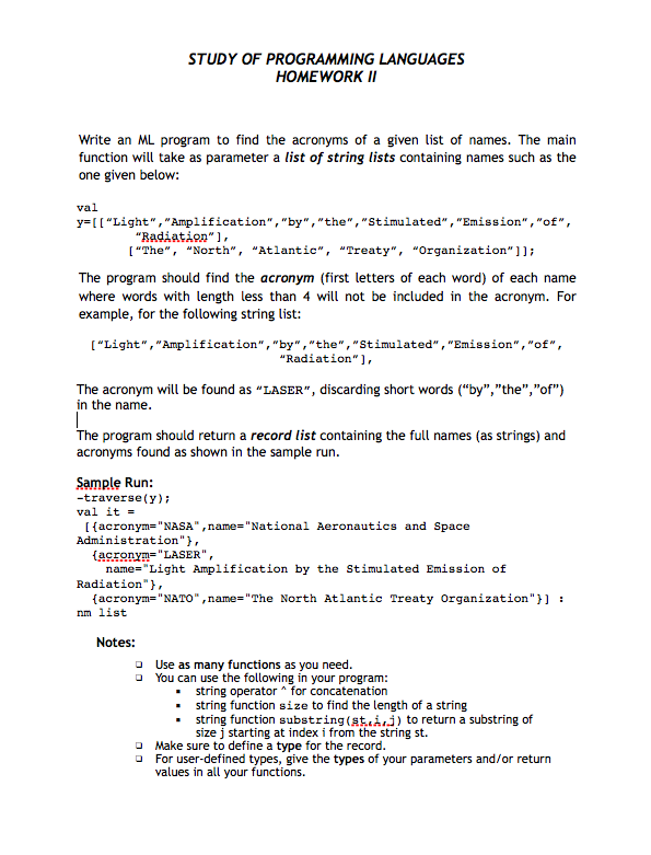  STUDY OF PROGRAMMING LANGUAGES HOMEWORK Write an ML program to find