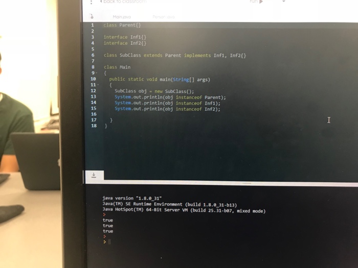  3 interface Inf1) 4 interface Inf20) 6 class SubClass extends Parent
