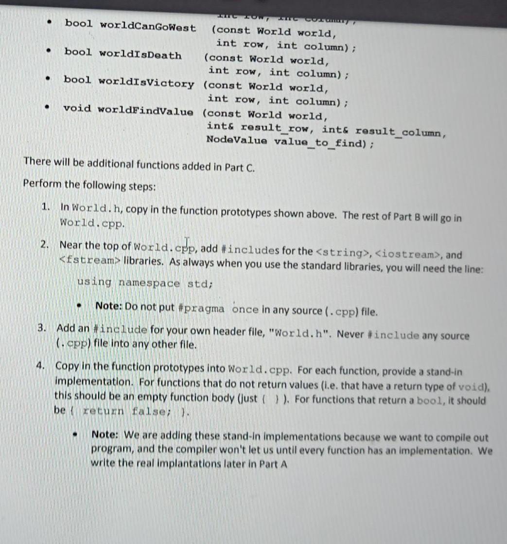 new file named World.cpp. I By the end of Part B, your